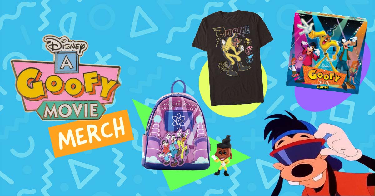 A Goofy Movie Merch That Fuels 90s Nostalgia Pop Culture Wonders