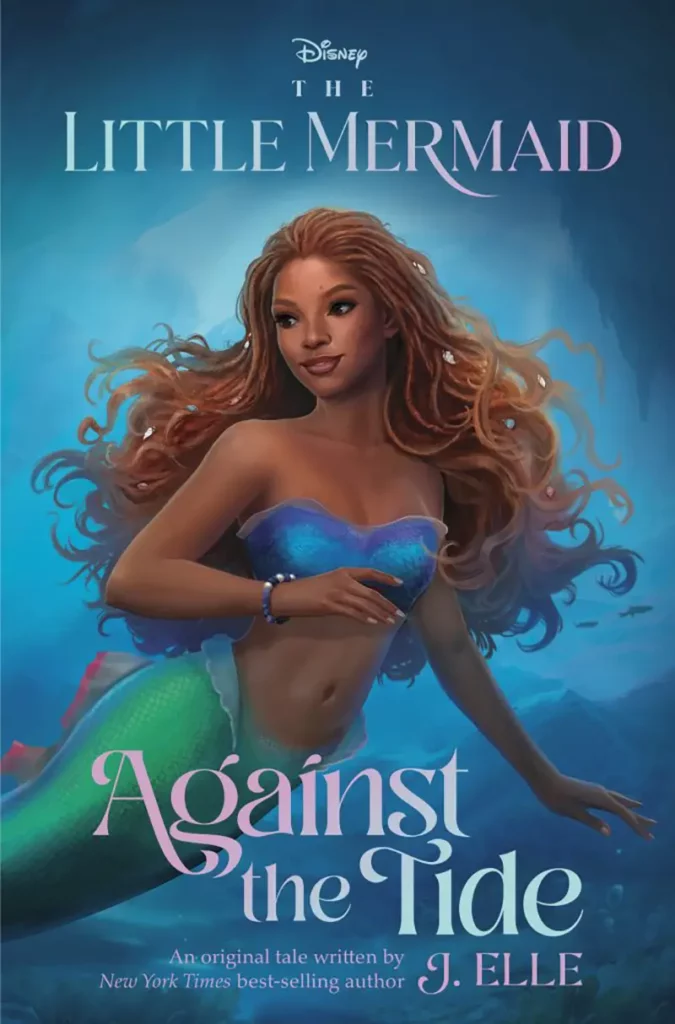 The Little Mermaid: Against the Tide cover featuing Halle Bailey as Ariel